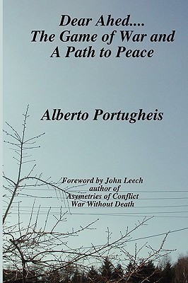 Dear Ahed... The Game of War and A Path to Peace(English, Paperback, Portugheis Alberto)