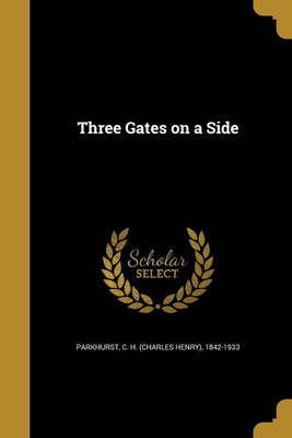 Three Gates on a Side(English, Paperback, unknown)