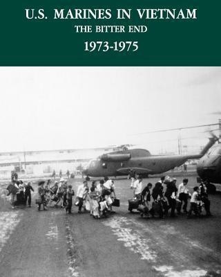 U.S. Marines in the Vietnam War(English, Paperback, Dunham George R.)