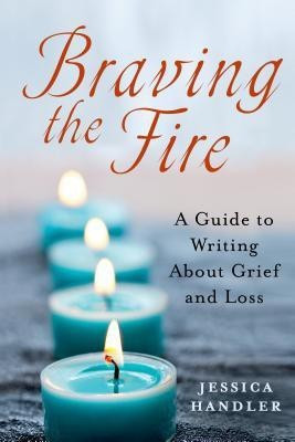Braving the Fire(English, Paperback, Handler Jessica)