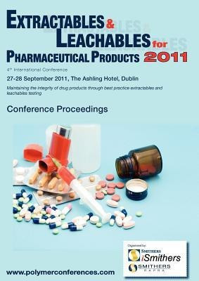 Extractables & Leachables 2011 Conference Proceedings(English, Paperback, unknown)