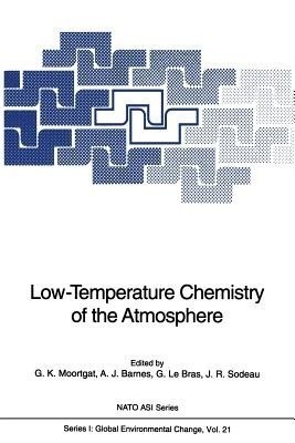 Low-Temperature Chemistry of the Atmosphere(English, Paperback, unknown)