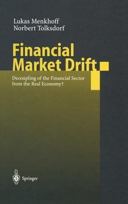 Financial Market Drift(English, Hardcover, Menkhoff Lukas)