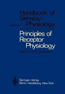 Principles of Receptor Physiology(English, Paperback, unknown)