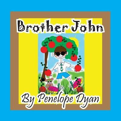 Brother John(English, Paperback, Dyan Penelope)