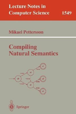 Compiling Natural Semantics(English, Paperback, unknown)