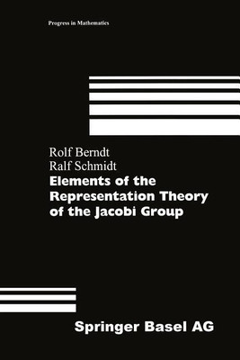Elements of the Representation Theory of the Jacobi Group(English, Paperback, Berndt Rolf)