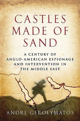 Castles Made of Sand(English, Hardcover, Gerolymatos Andre)
