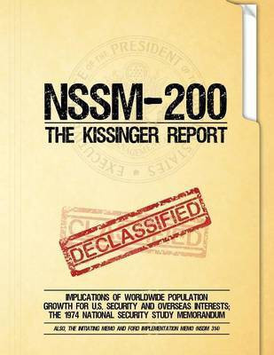 NSSM 200 The Kissinger Report(English, Paperback, National Security Council)