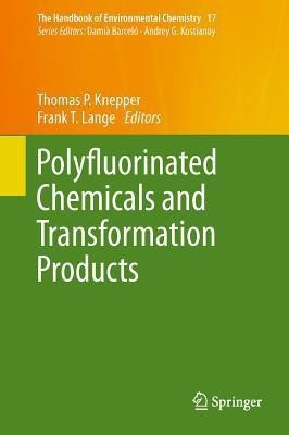 Polyfluorinated Chemicals and Transformation Products(English, Hardcover, unknown)