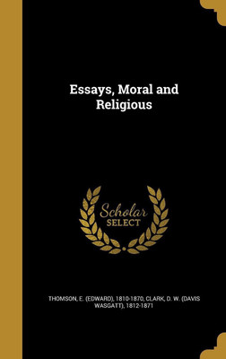Essays, Moral and Religious(English, Hardcover, unknown)