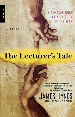 The Lecturer's Tale(English, Paperback, Hynes James)