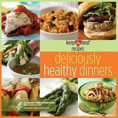 Keep the Beat Recipes(English, Paperback, Us Department Health, Human Services Blood, Lung Inst)