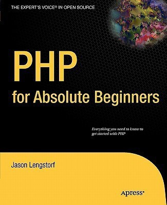 PHP for Absolute Beginners(English, Paperback, Lengstorf Jason)