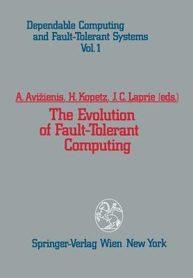 The Evolution of Fault-Tolerant Computing(English, Paperback, unknown)
