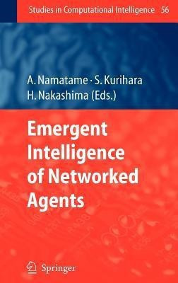 Emergent Intelligence of Networked Agents(English, Hardcover, unknown)
