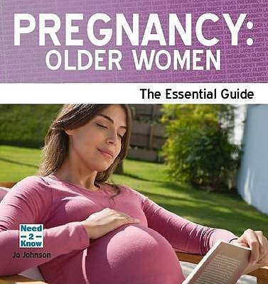 Pregnancy : Older Women(English, Paperback, Johnson Jo)