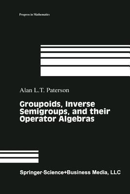 Groupoids, Inverse Semigroups, and their Operator Algebras(English, Paperback, unknown)