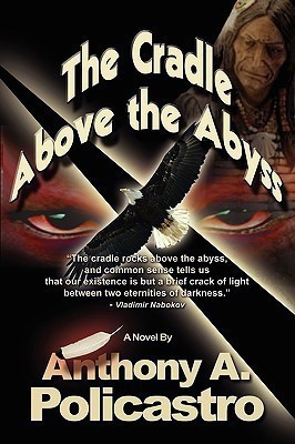 The Cradle Above the Abyss(English, Paperback, Policastro Anthony A)