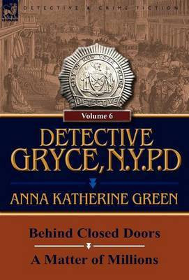 Detective Gryce, N. Y. P. D.(English, Hardcover, Green Anna Katharine)