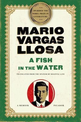 A Fish in the Water(English, Paperback, Llosa Mario Vargas)