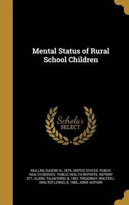 Mental Status of Rural School Children(English, Hardcover, unknown)
