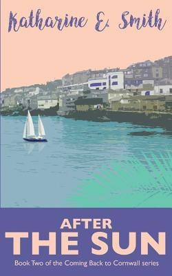 After the Sun(English, Paperback, Smith Katharine E)