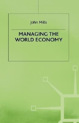 Managing the World Economy(English, Hardcover, NA NA)