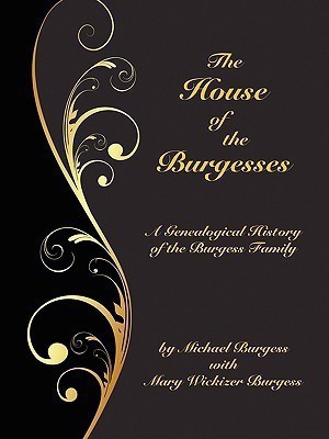 The House of the Burgesses(English, Paperback, Burgess Michael)
