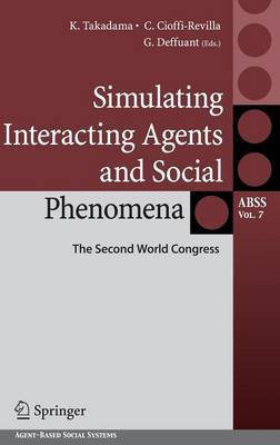 Simulating Interacting Agents and Social Phenomena(English, Hardcover, unknown)