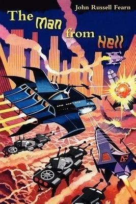The Man from Hell(English, Paperback, Fearn John Russell)