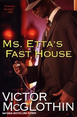 Ms. Etta's Fast House(English, Paperback, McGlothin Victor)