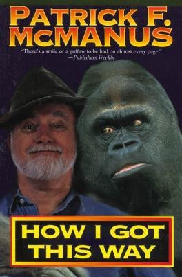 How I Got This Way(English, Paperback, McManus Patrick F)