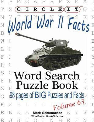 Circle It, World War II Facts, Word Search, Puzzle Book(English, Paperback, Lowry Global Media LLC Mark)