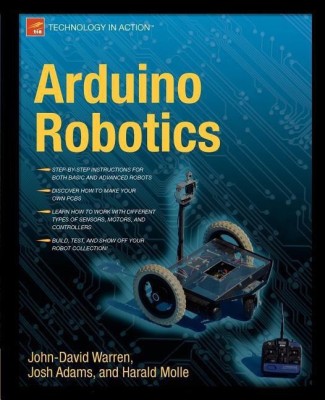 Arduino Robotics(English, Paperback, Warren John-David)