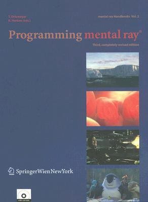 Programming mental ray (R)(English, Mixed media product, unknown)