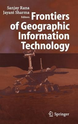 Frontiers of Geographic Information Technology(English, Hardcover, unknown)