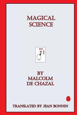 Magical Science(English, Paperback, Chazal Malcolm De)