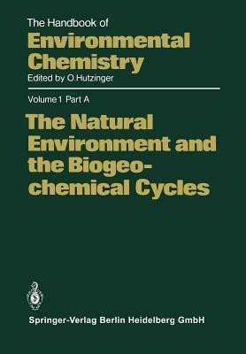 The Natural Environment and the Biogeochemical Cycles(English, Paperback, unknown)