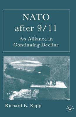 NATO After 9/11(English, Hardcover, Rupp R.)
