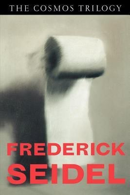 The Cosmos Trilogy(English, Paperback, Seidel Frederick)