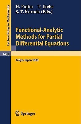 Functional-Analytic Methods for Partial Differential Equations(English, Paperback, unknown)