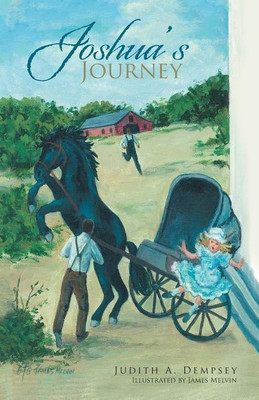 Joshua's Journey(English, Paperback, Dempsey Judith A)