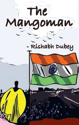 The Mangoman(English, Hardcover, Dubey Rishabh)