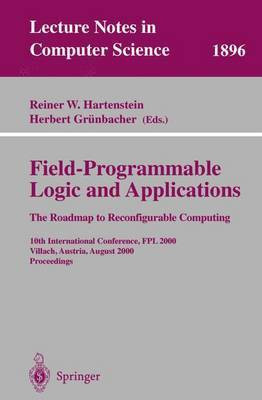 Field-Programmable Logic and Applications: The Roadmap to Reconfigurable Computing(English, Paperback, unknown)