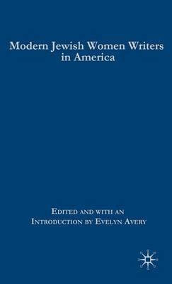 Modern Jewish Women Writers in America(English, Hardcover, unknown)