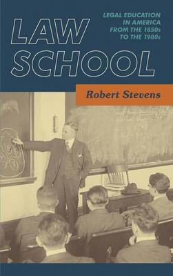 Law School(English, Hardcover, Stevens Robert)