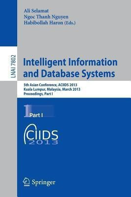 Intelligent Information and Database Systems(English, Paperback, unknown)