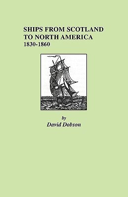 Ships from Scotland to North America(English, Paperback, Dobson)