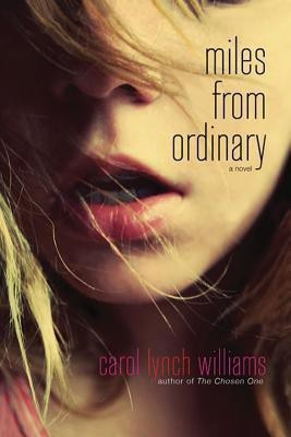 Miles from Ordinary(English, Paperback, Williams Carol Lynch)